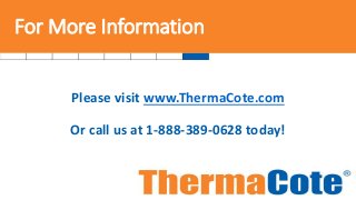 ThermaCote® - Thermal Barrier Coating