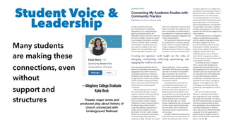 – Allegheny College Graduate
Katie Beck
Theater major wrote and
produced play about history of
church connected with
Underground Railroad
Student Voice &
Leadership
Many students
are making these
connections, even
without
support and
structures
 