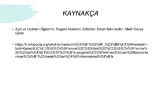 HARMANLANMIŞ ÖĞRENME ORTAMLARI | PPT