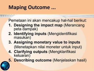 Pemetaan Hasil (Outcomes) _ dalam Analisis SROI _ Materi Training SROI ...