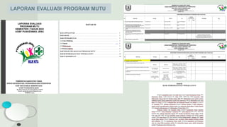 LAPORAN EVALUASI PROGRAM MUTU
 