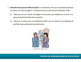 Lean Manufacturing – Itu/2009
CENTRO DE APRENDIZAGEM DE EXCELÊNCIA
 
