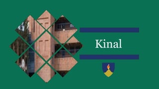 Kinal
 