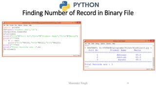 Finding Number of Record in Binary File
Maninder Singh 18
 