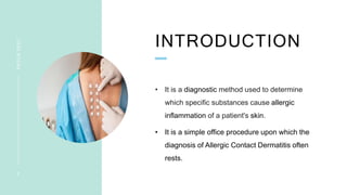 Patch Test in Dermatology | PPTX