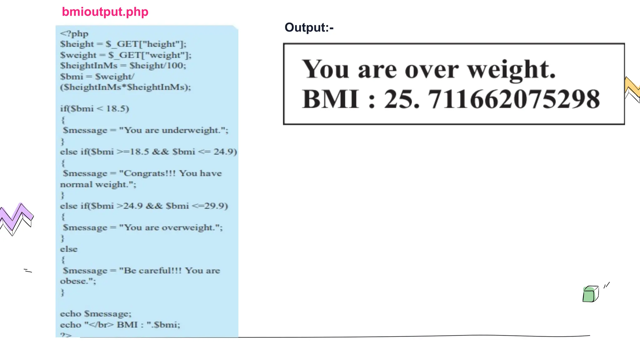 bmioutput.php
Output:-
 