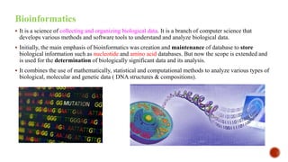 5. BIOINFORMATICS.pptx B.Pharm sem 2 Computer Applications in Pharmacy ...