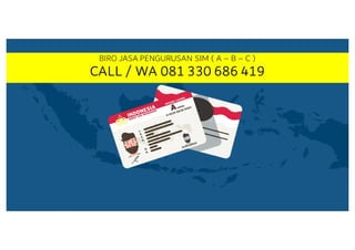 WA 081 330 686 419 Jasa Buat SIM Sidoarjo | PDF