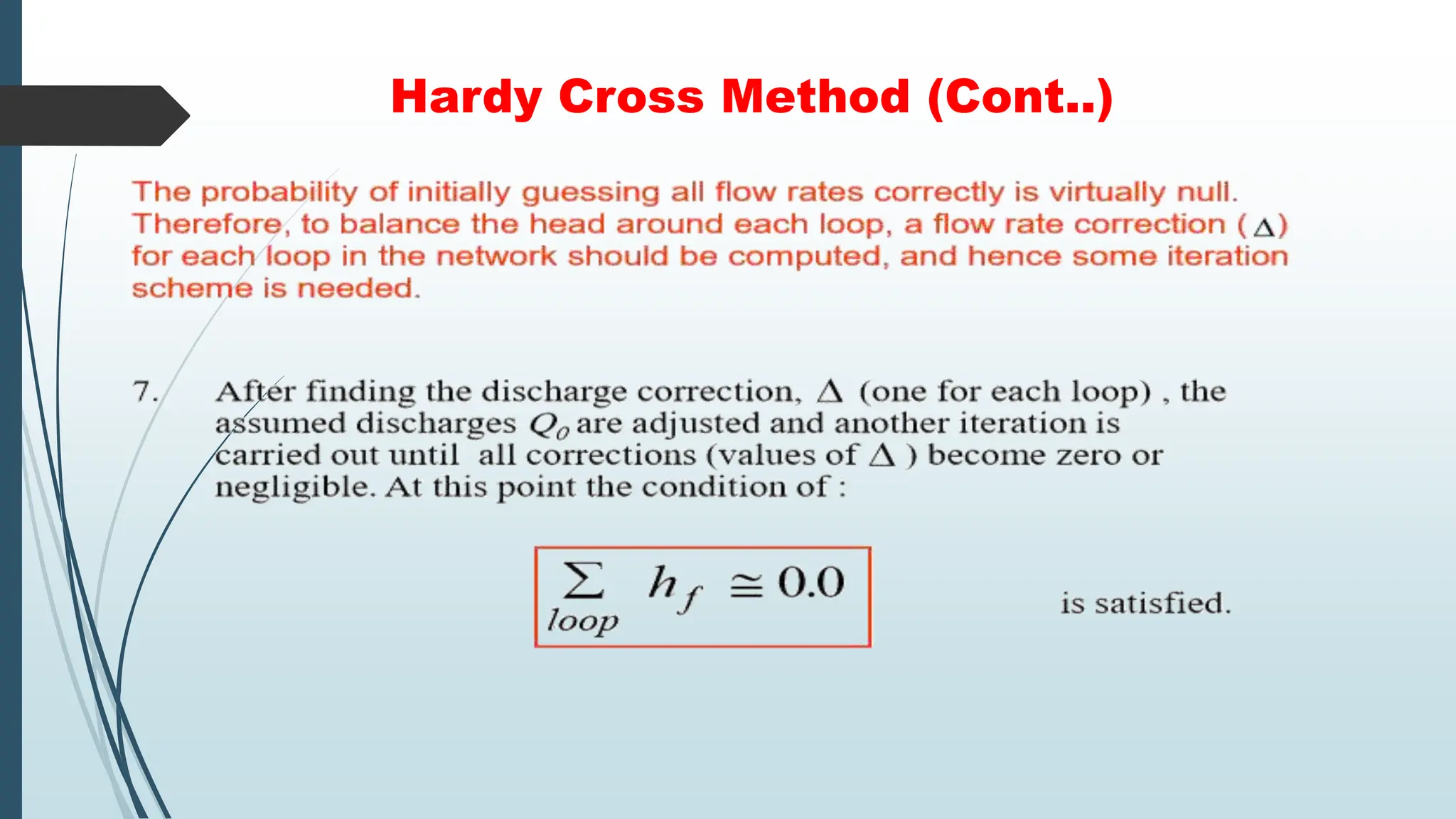 Hardy Cross Method (Cont..)
 