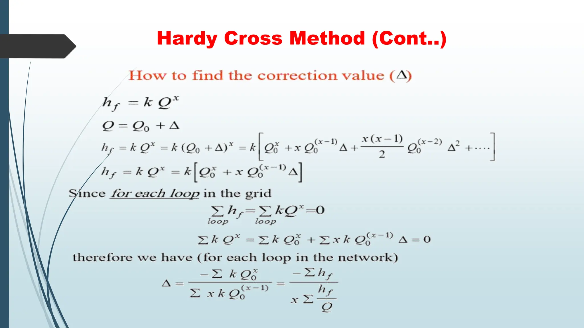 Hardy Cross Method (Cont..)
 
