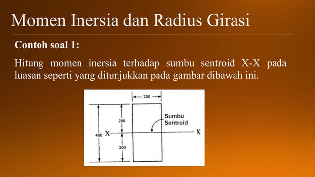 5. Mekanika Bahan - Momen Inersia.pptx teknik sipil | PPTX