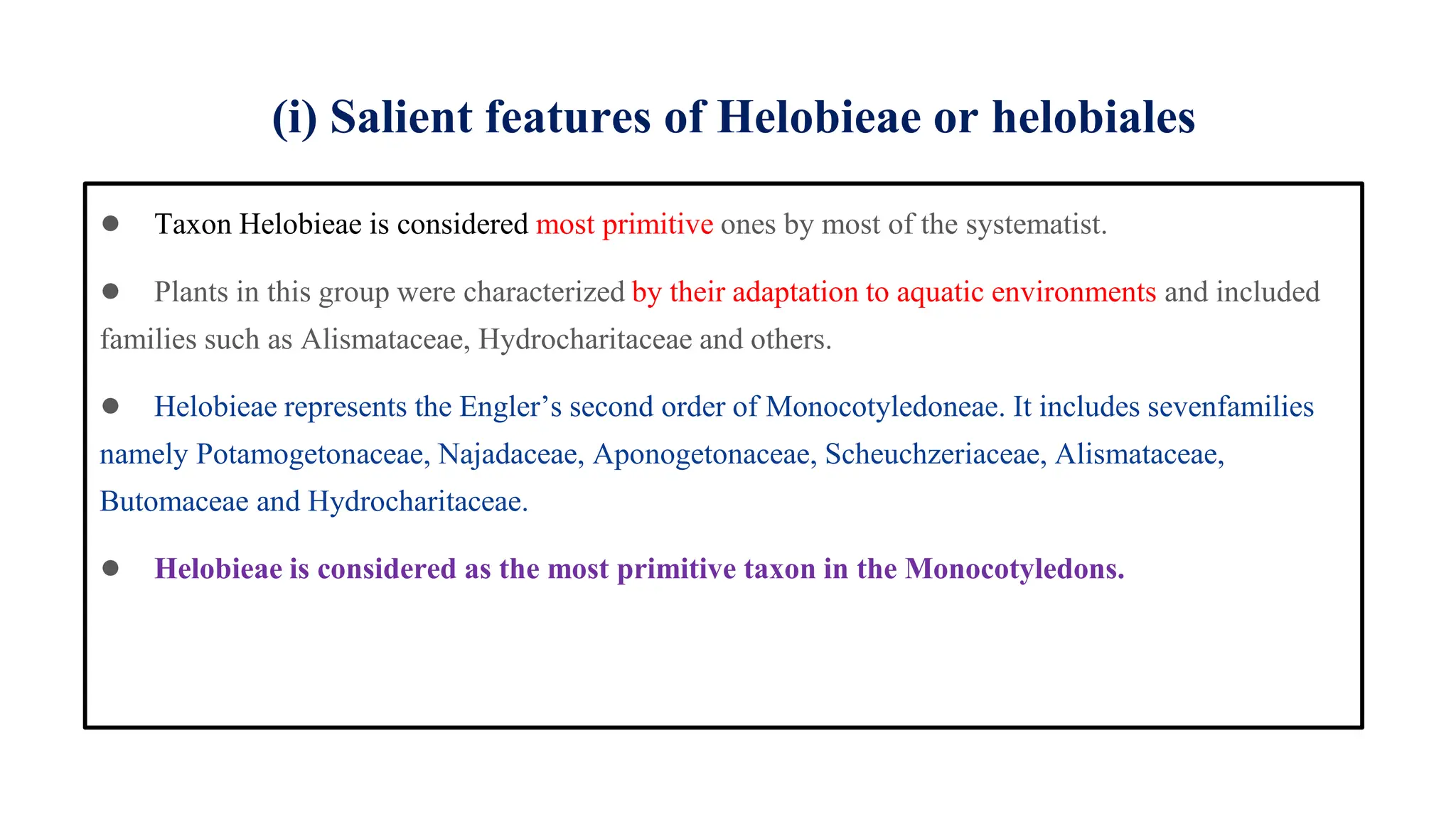 Helobieae or helobiales : Salient features, floral & family diversity ...
