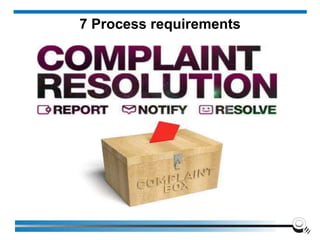 7 Process requirements
 