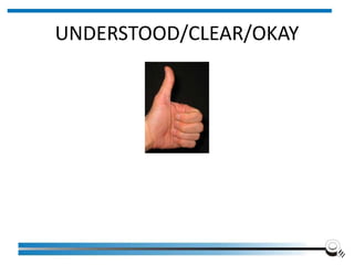 UNDERSTOOD/CLEAR/OKAY
Institute of Applied Quality Management 4
 