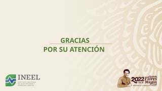 GRACIAS
POR SU ATENCIÓN
 