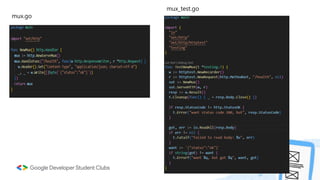 mux.go
mux_test.go
 