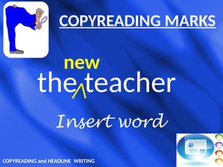 5.2. Functions of a copy editor & copyreading symbols 2.pptx