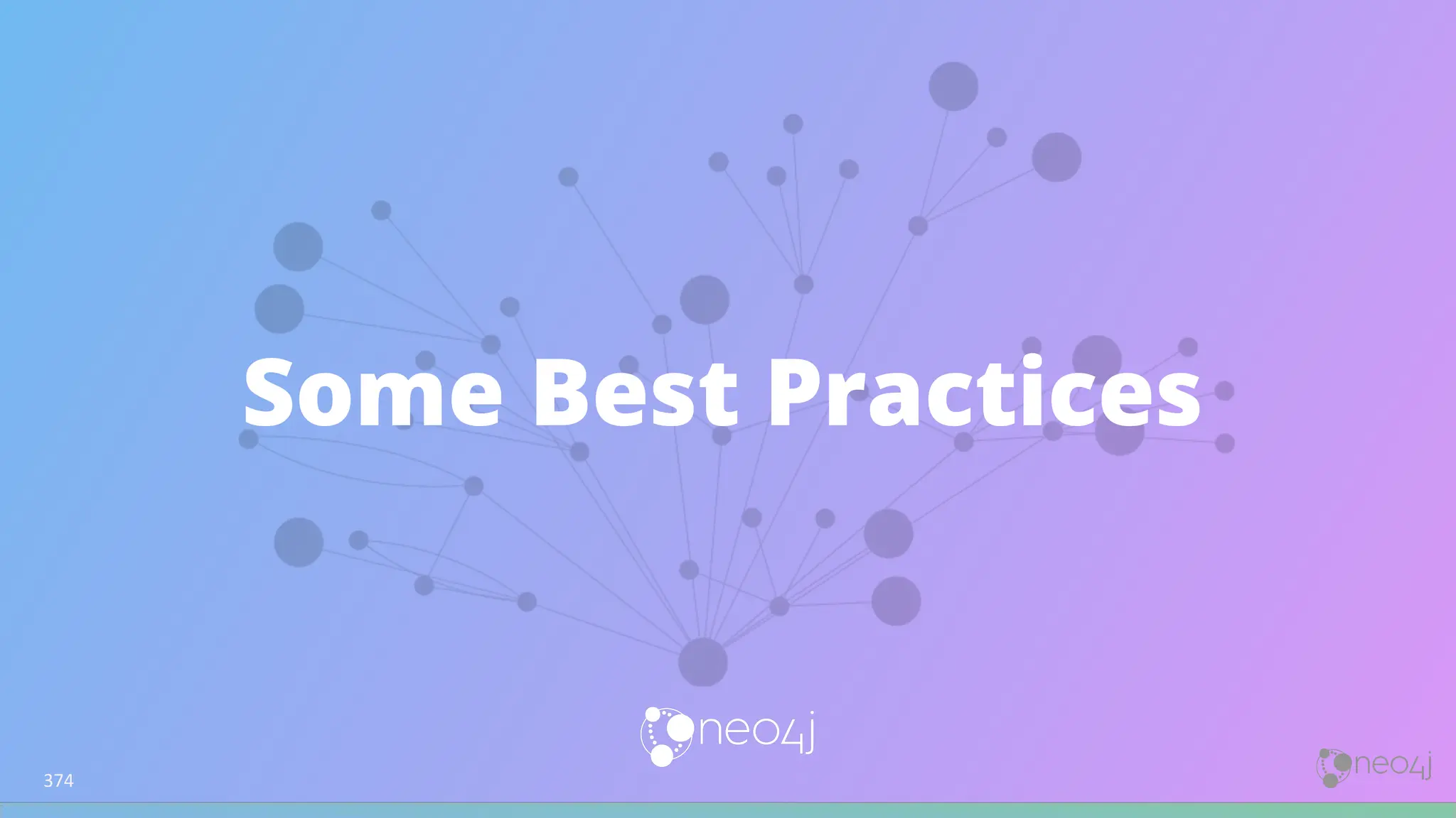 Some Best Practices
374
 