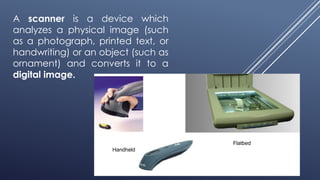 Computer System Scanner 5. Components of a Computer Systems_Mod 1.pptx