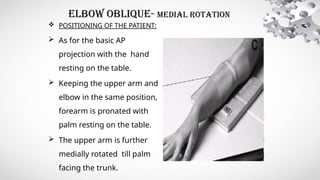 5.Elbow.pptx it is a ppt of a radiographic imaging | PPTX