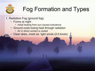 Clouds, cloud types and Fog types and formation | PPT