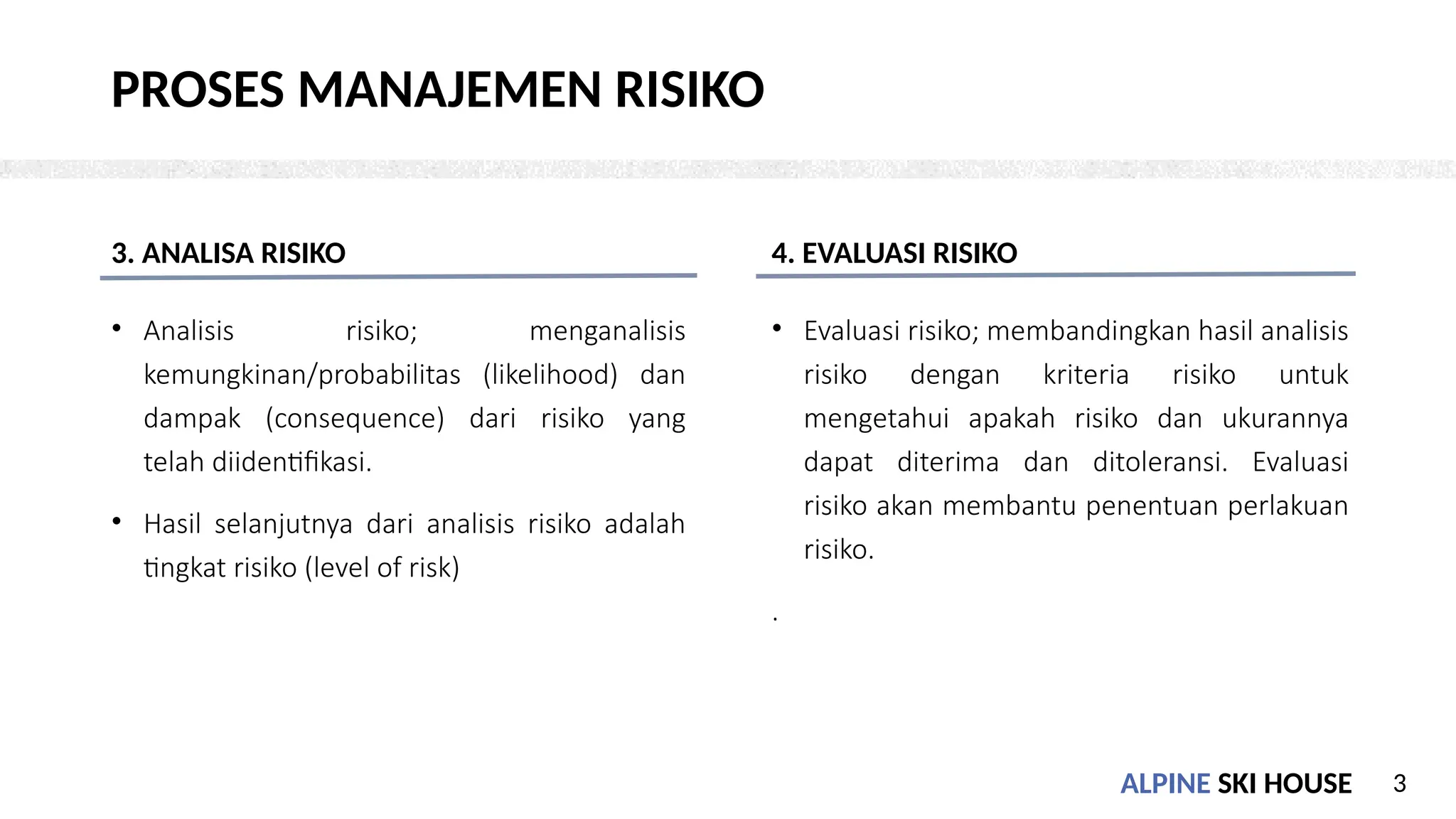 5. TM5 KL3 ANALISA EVALUASI TREATMENT RISIKO.pptx