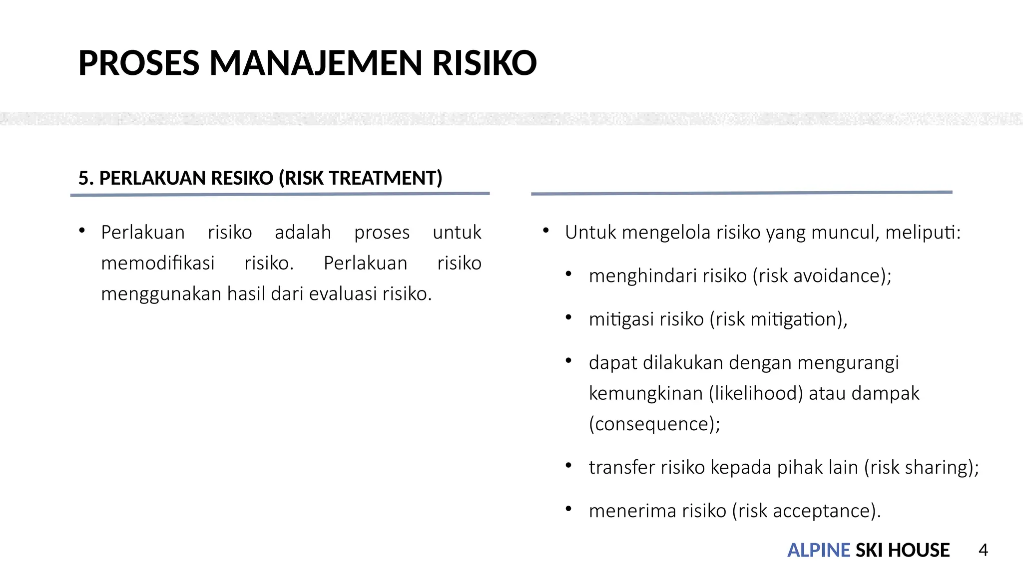 5. TM5 KL3 ANALISA EVALUASI TREATMENT RISIKO.pptx