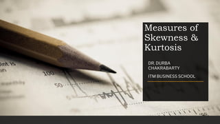 5. skewness Measures of Sk& Kurtosis Business Statistics | PDF