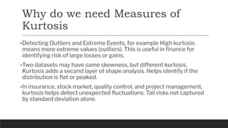 5. skewness Measures of Sk& Kurtosis Business Statistics | PDF