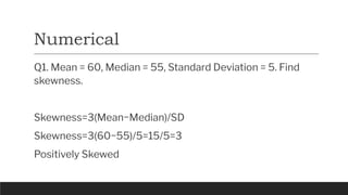 5. skewness Measures of Sk& Kurtosis Business Statistics | PDF