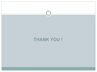 THANK YOU !
 