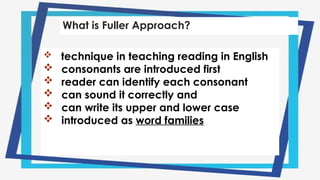 5 The Fuller Approach - KAREN G. SINGSON | PPTX