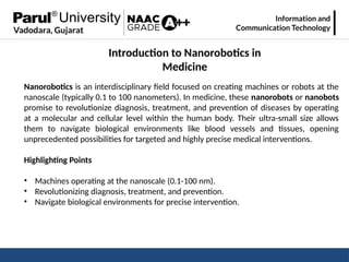 Nanorobotics in Medicine: Targeted Drug Delivery, Microsurgery, and ...