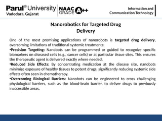 Nanorobotics in Medicine: Targeted Drug Delivery, Microsurgery, and ...