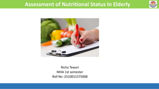 Comprehensive Assessment of Nutritional Status in the Elderly ...