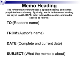 Explaining Memo Comprehensive Guide to Memorandums and Business Letter Formatting | PPT