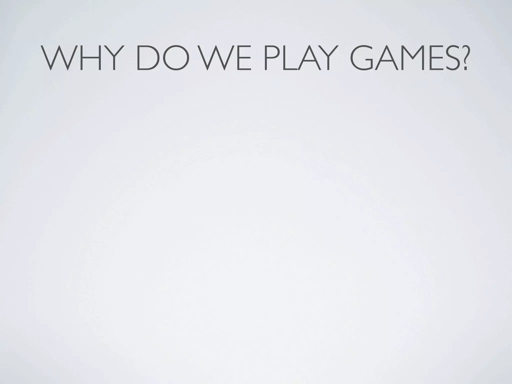 Why Video Games are Good for You - 5-29-09