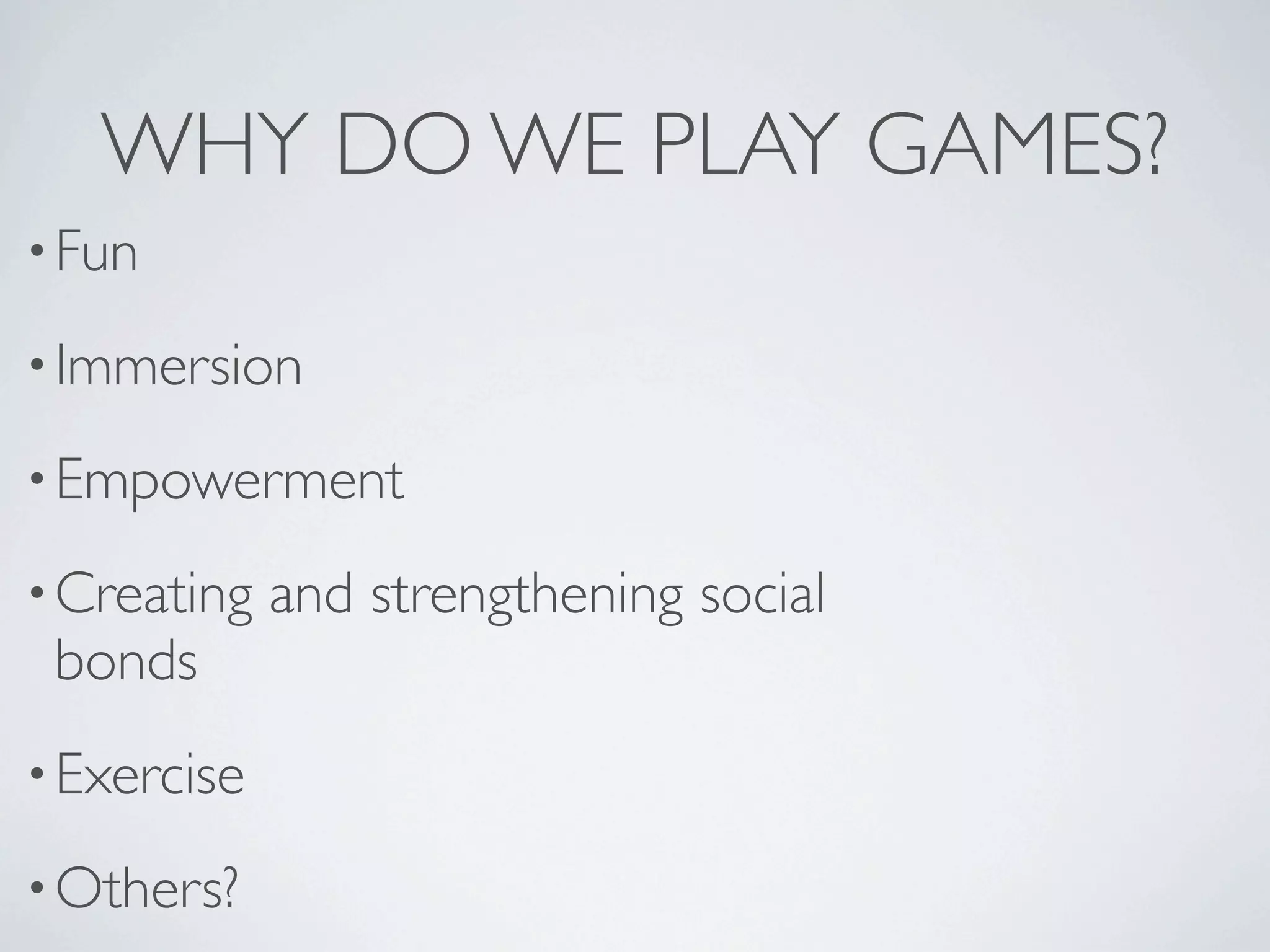 Why Video Games are Good for You - 5-29-09