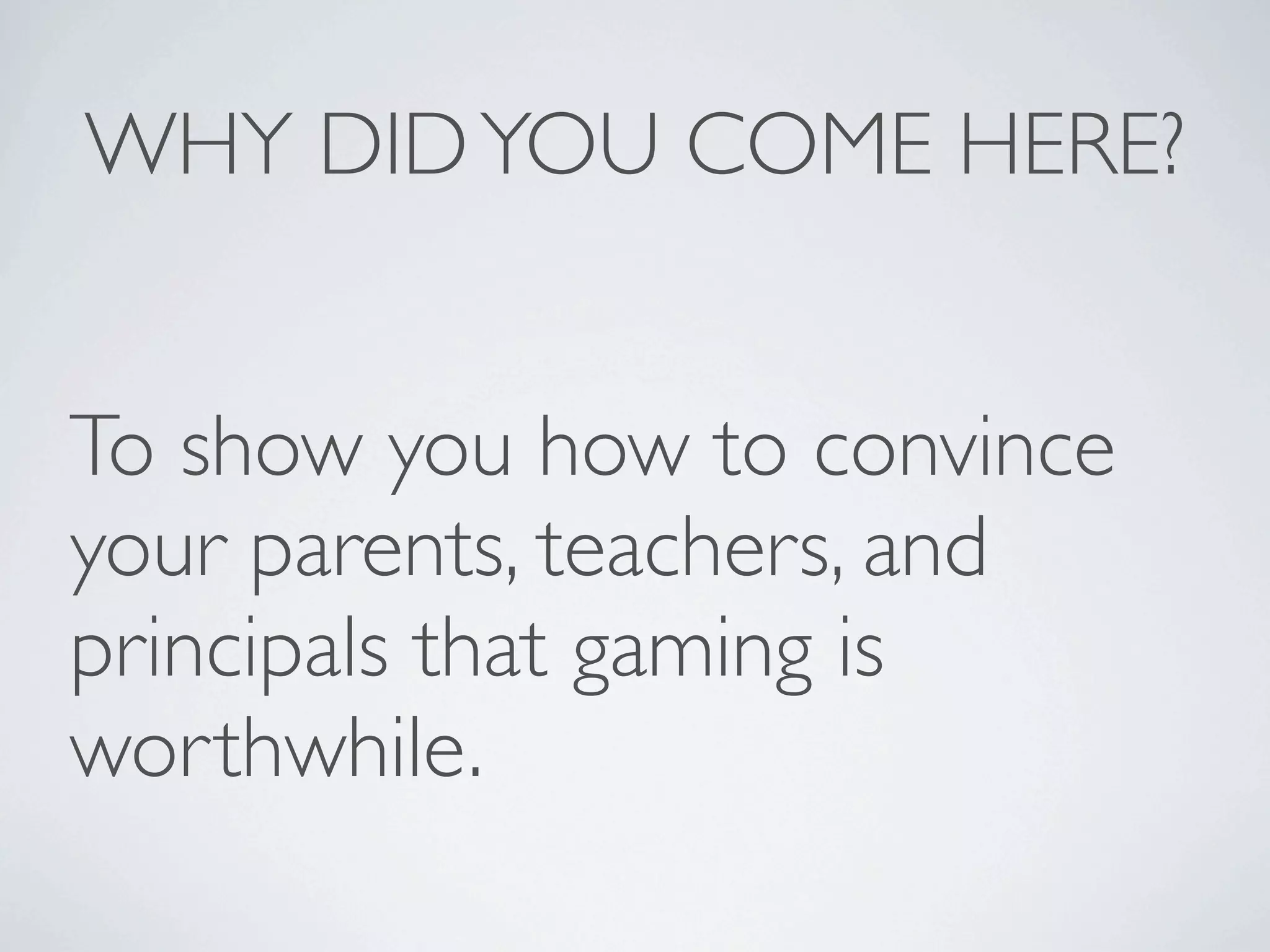 Why Video Games are Good for You - 5-29-09