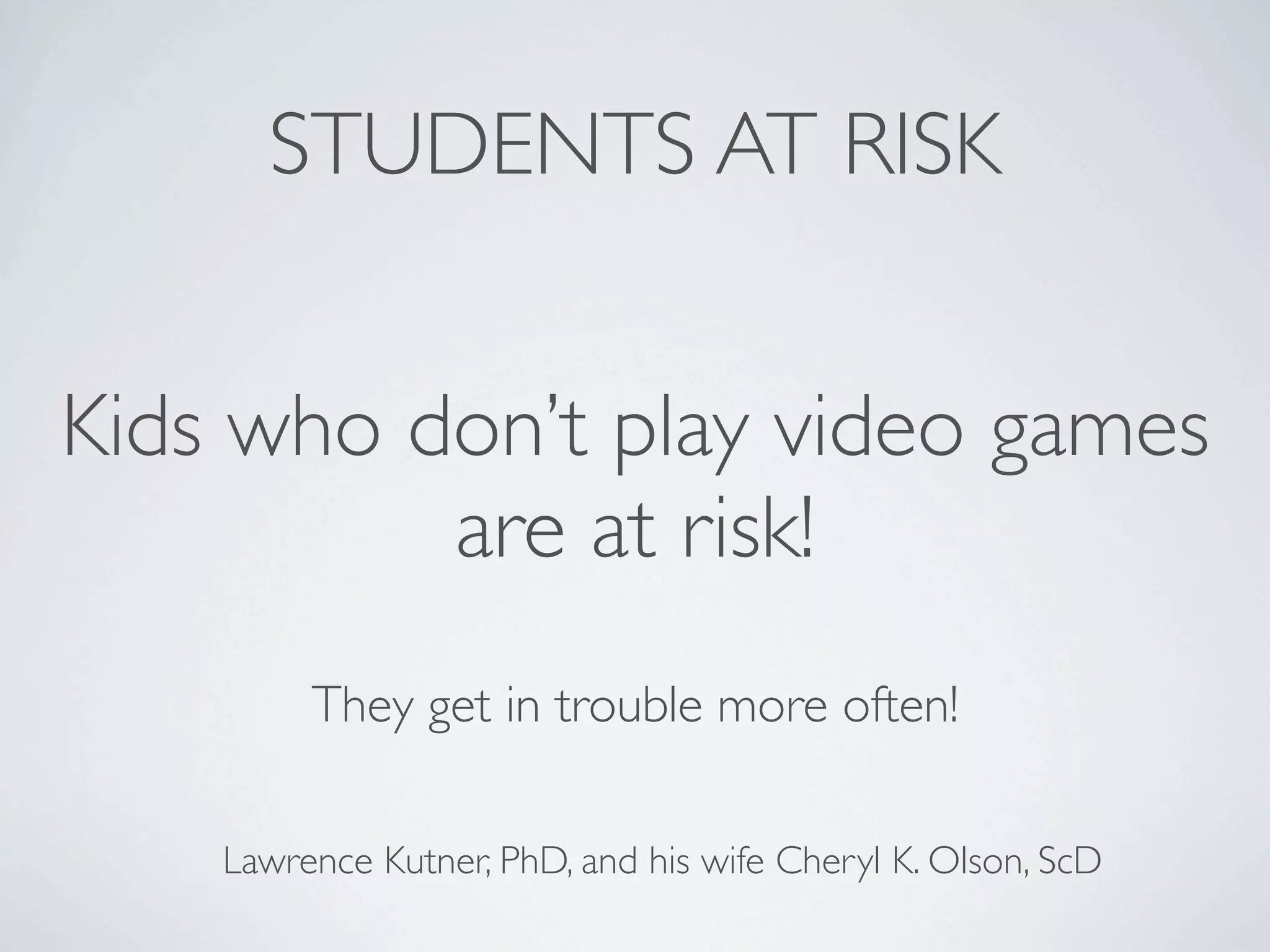 Why Video Games are Good for You - 5-29-09