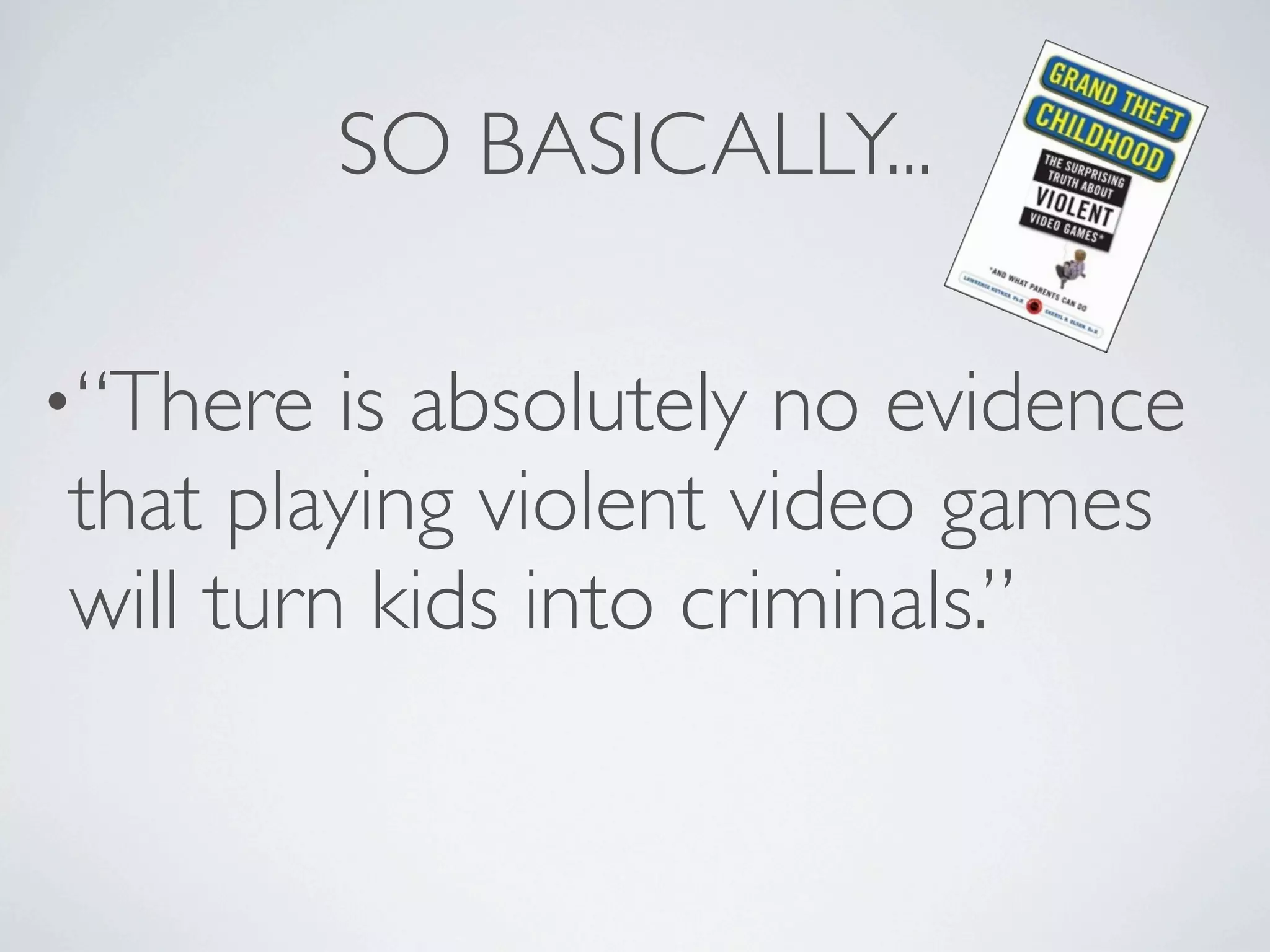 Why Video Games are Good for You - 5-29-09