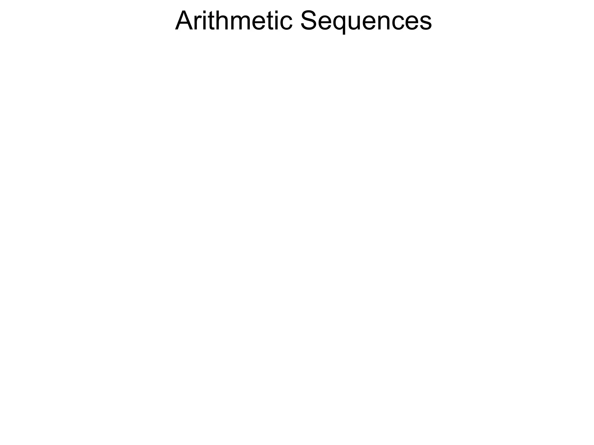 Arithmetic Sequences
 