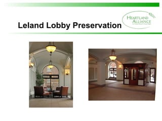 Leland Lobby Preservation 