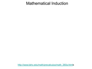 Mathematical Induction
 