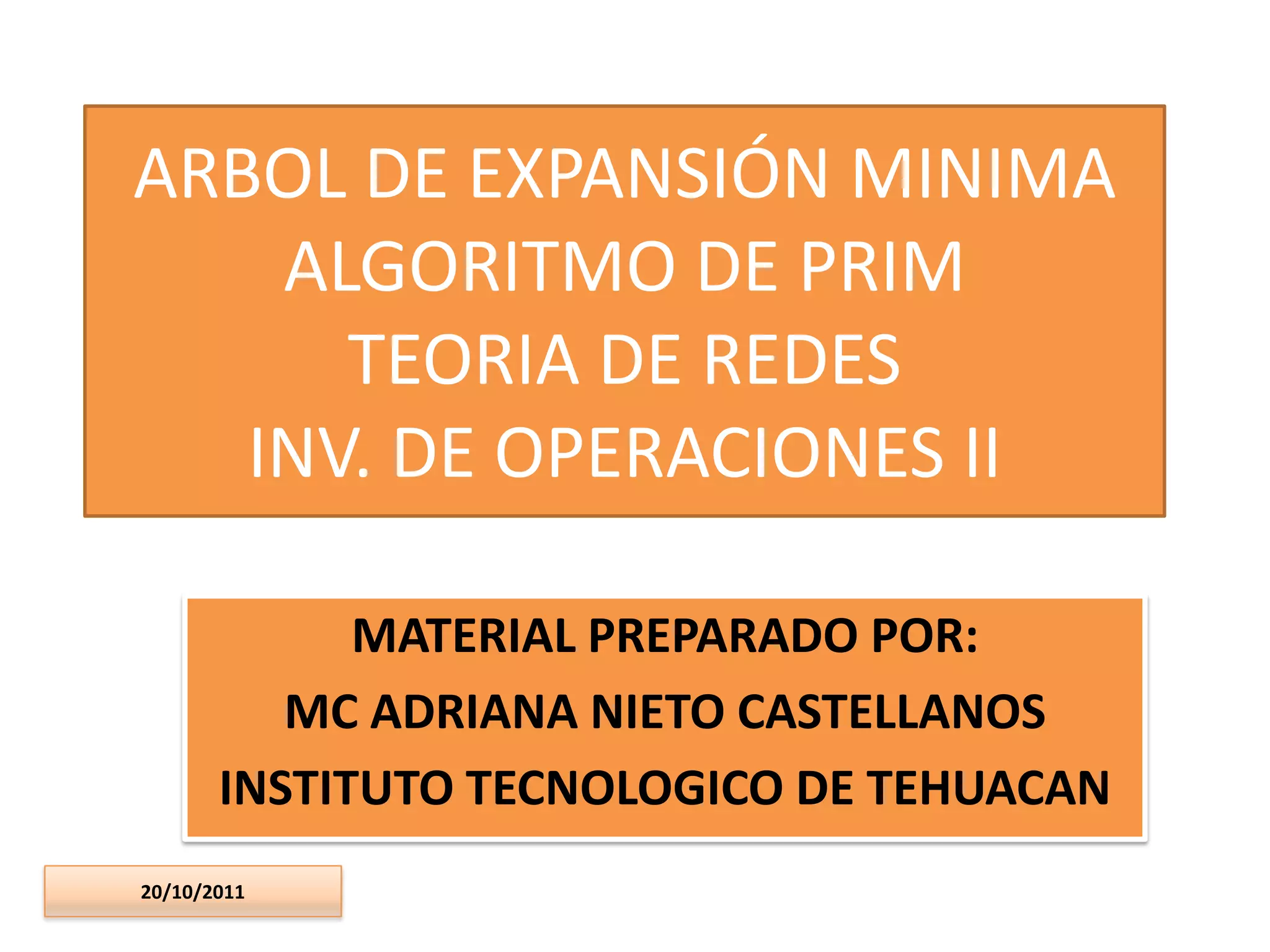 5.3 arbol de expansión minima algoritmo de prim | PDF