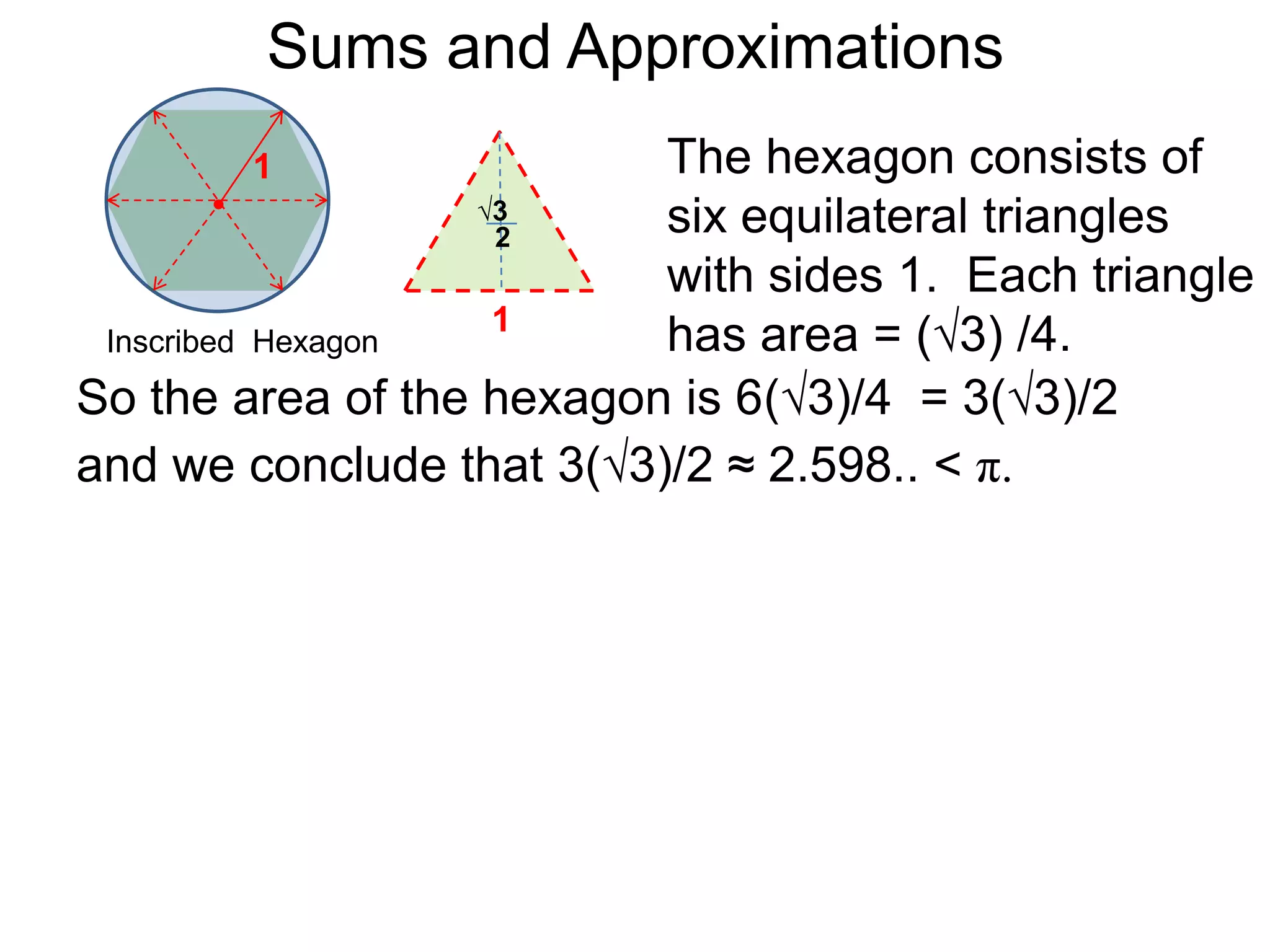 Sums and Approximations 
 