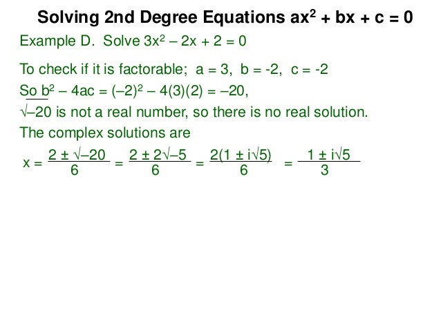 5 2 solving 2nd degree equations