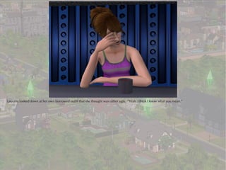 Laurana looked down at her own borrowed outfit that she thought was rather ugly. “Yeah, I think I know what you mean.”
 