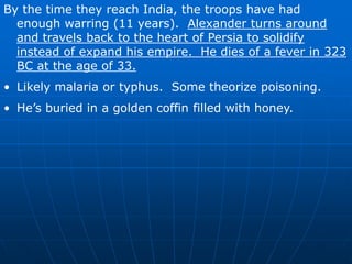 As punishment and as a warning to others, Alexander destroyed Thebes and sold the populace into slavery (6,000 killed and 30,000 sold for 440 talents of silver).