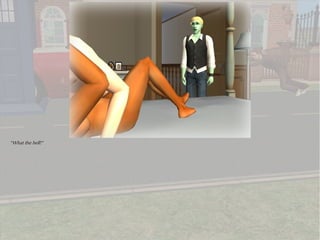 “What the hell!”
 